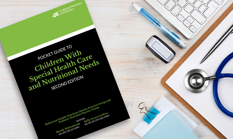 Pocket Guide to Children with Special Health Care and Nutritional Needs, 2nd Ed.