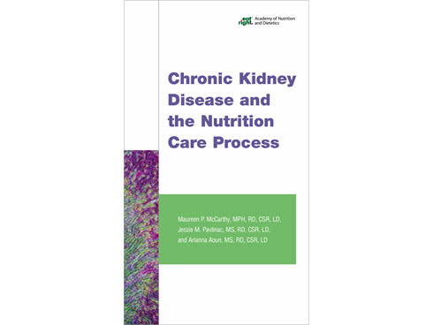 Chronic Kidney Disease and the Nutrition Care Process