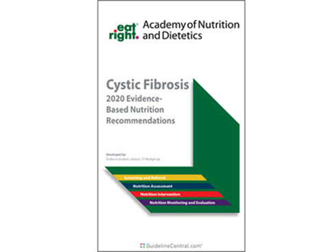 Cystic Fibrosis: Evidence-Based Nutrition Recommendations Quick Reference Tool