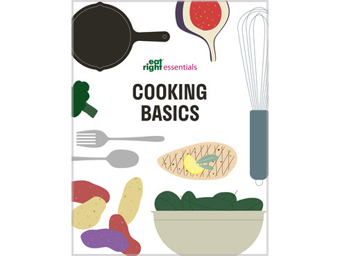 Eatright Essentials: Cooking Basics
