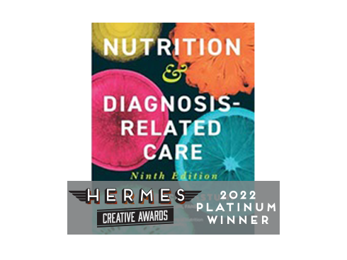Nutrition & Diagnosis-Related Care, 9th Ed.