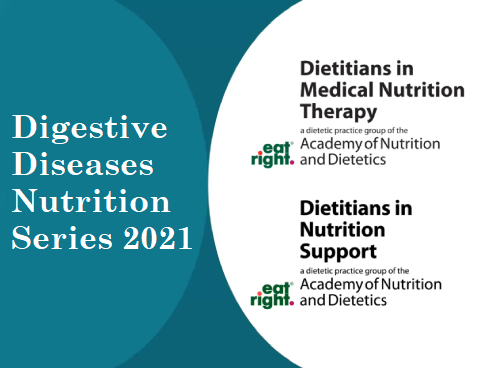 2021 Digestive Diseases Nutrition Series