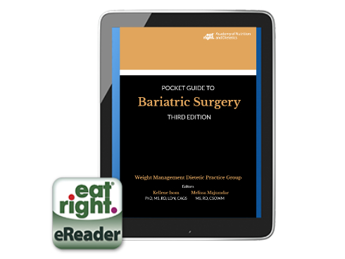 Academy of Nutrition and Dietetics Pocket Guide to Bariatric Surgery, 3rd Ed. (eBook)