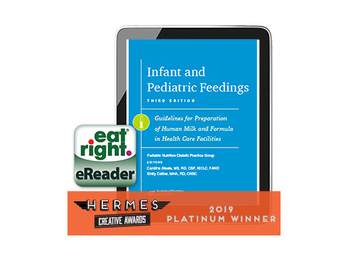 Infant and Pediatric Feedings: Guidelines for Preparation of Human Milk and Formula in Health Care Facilities, 3rd Ed. (eBook)