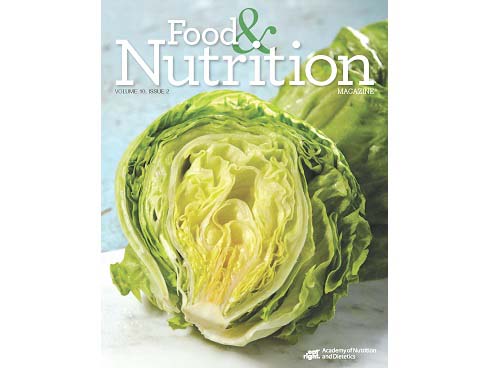 Food & Nutrition Magazine®: Volume 10, Issue 2 (plus CPE quiz)