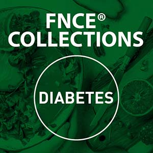 FNCE® 2020 Collections: Diabetes
