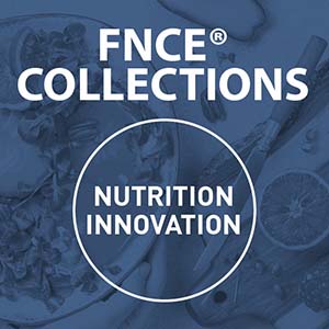 FNCE® 2020 Collections: Nutrition Innovation