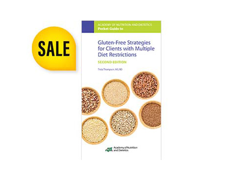 Pocket Guide to Gluten-Free Strategies for Clients with Multiple Diet Restrictions, 2nd Ed.