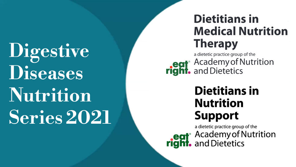 2021 Digestive Diseases Nutrition Series