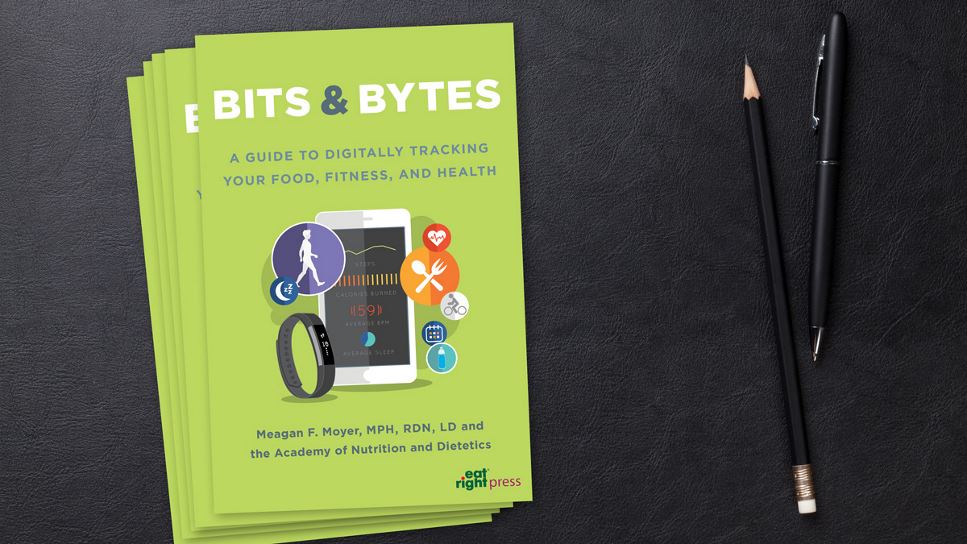 Bits and Bytes: A Guide to Digitally Tracking Your Food, Fitness, and Health