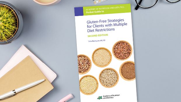 Pocket Guide to Gluten-Free Strategies for Clients with Multiple Diet Restrictions, 2nd Ed.
