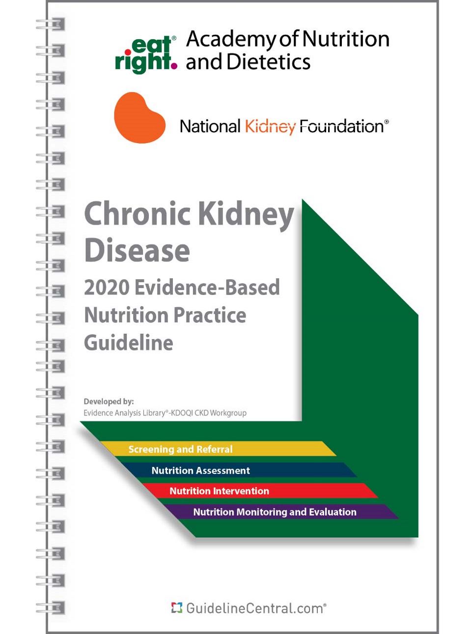 Chronic Kidney Disease Evidence Based Nutrition Practice Guidelines