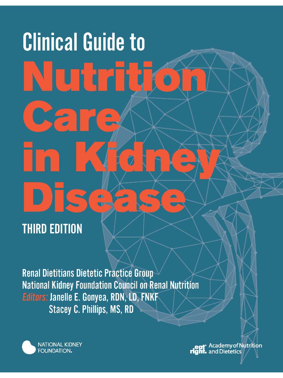Clinical Guide Nutrition Care in Kidney Disease 3e