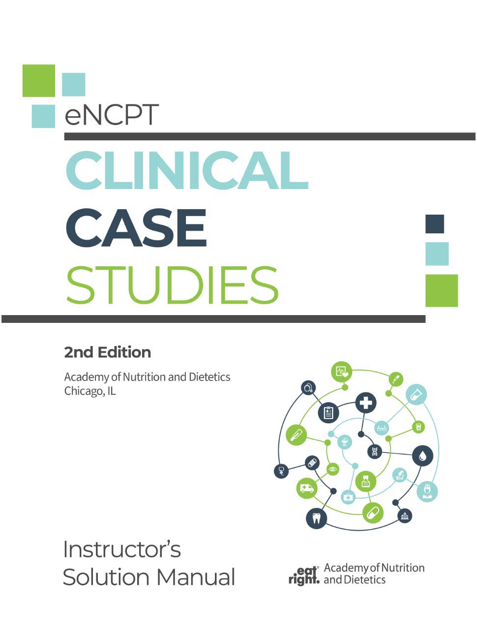 eNCPT Clinical Case Studies Instructor Solution Manual
