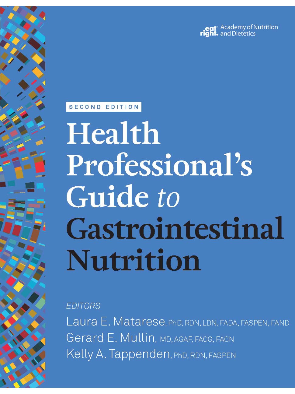 Health Professionals Guide to Gastrointestinal Nutrition