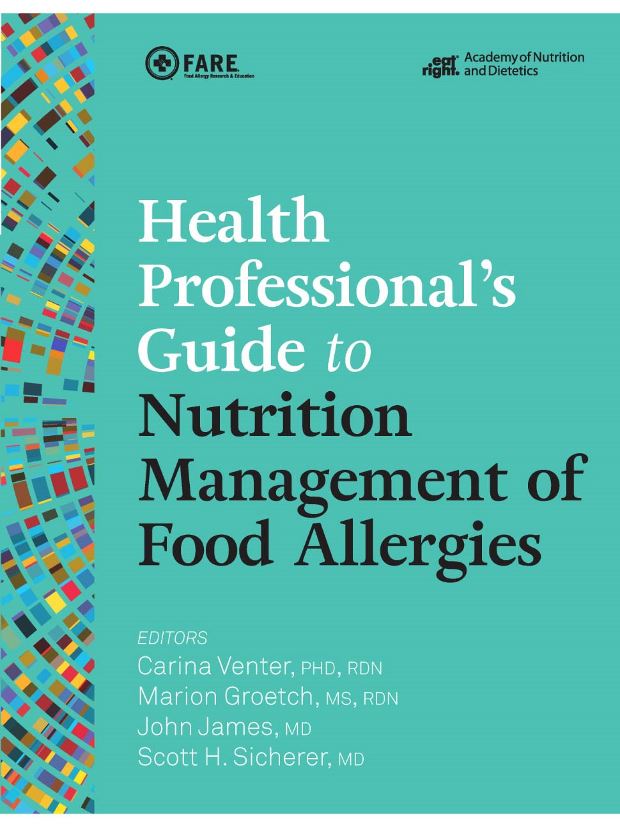 Health Professionals Guide to Nutrition Management of Food Allergies