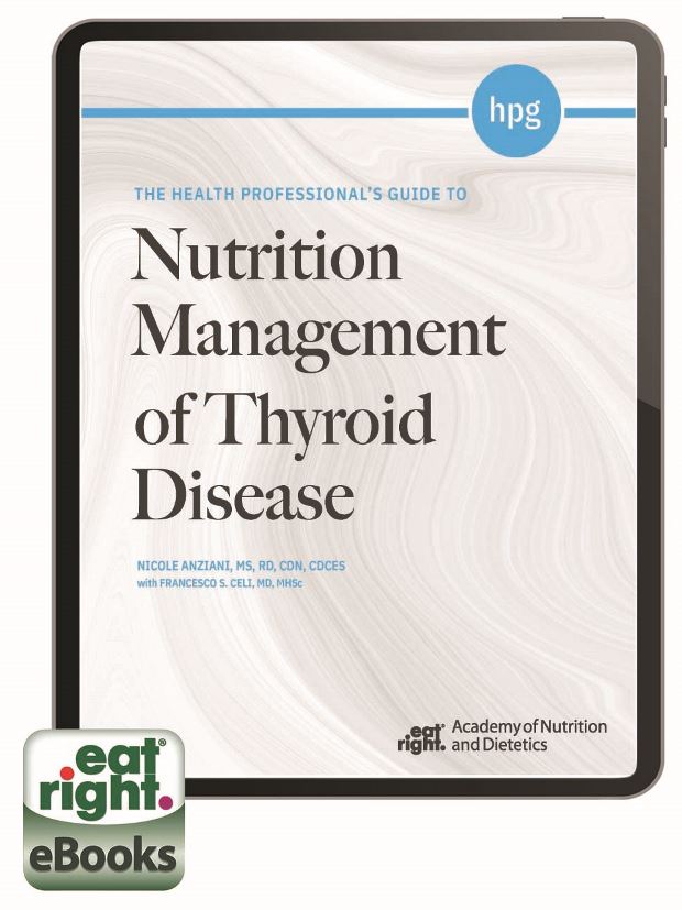 Health Professionals Guide to Nutrition Management of Thyroid Disease eBook