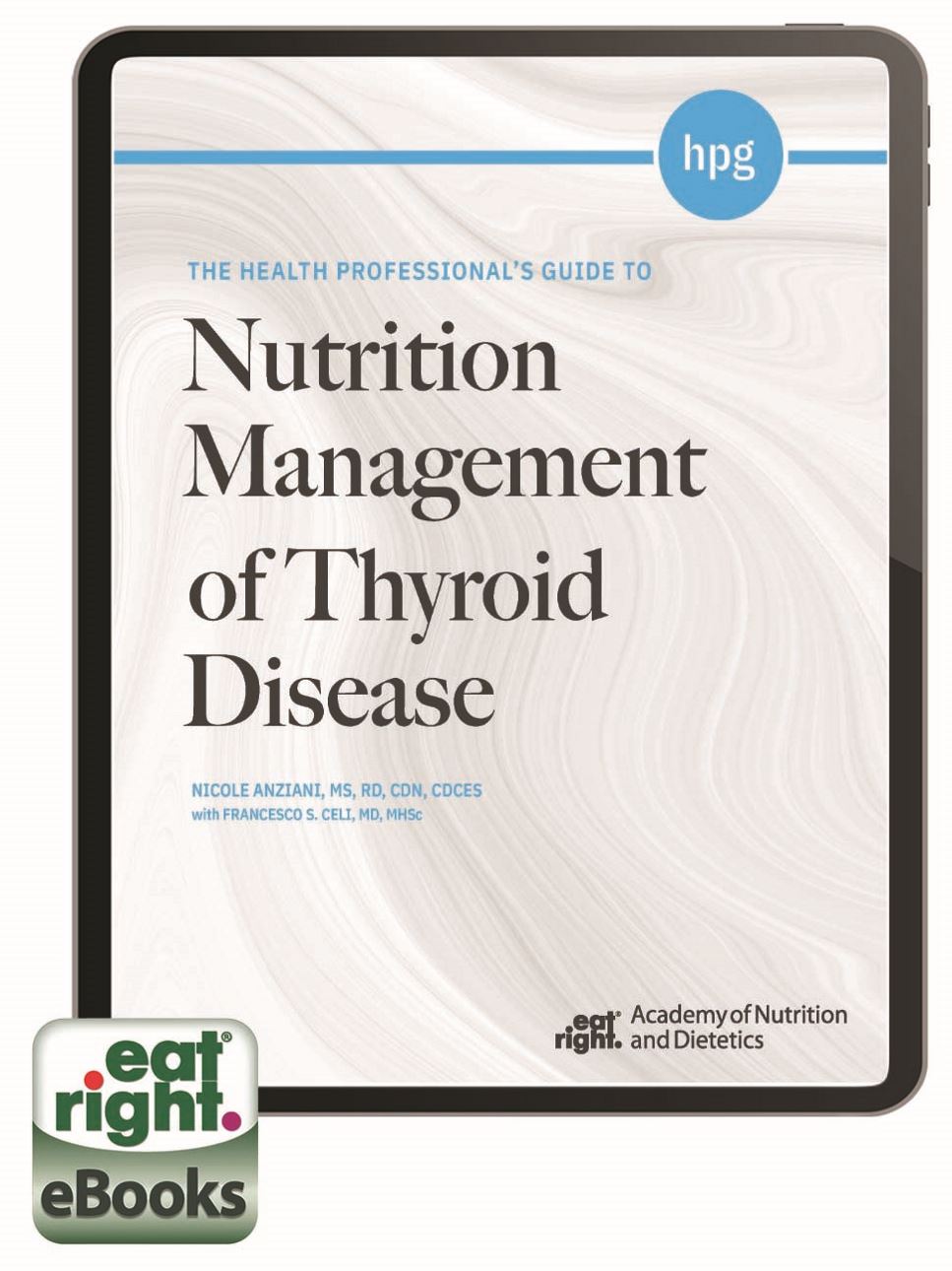 Health Professionals Guide to Nutrition Management of Thyroid Disease eBook