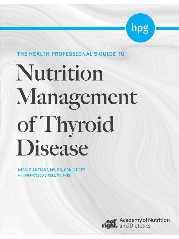 Health Professionals Guide to Nutrition Management of Thyroid Disease
