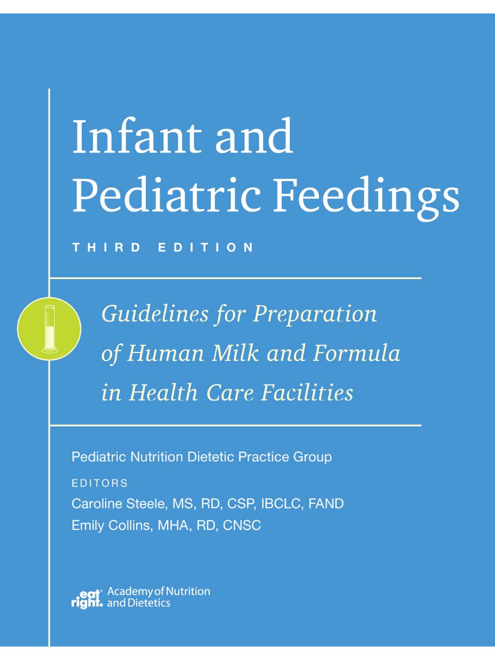 Infant and Pediatric Feedings 3e