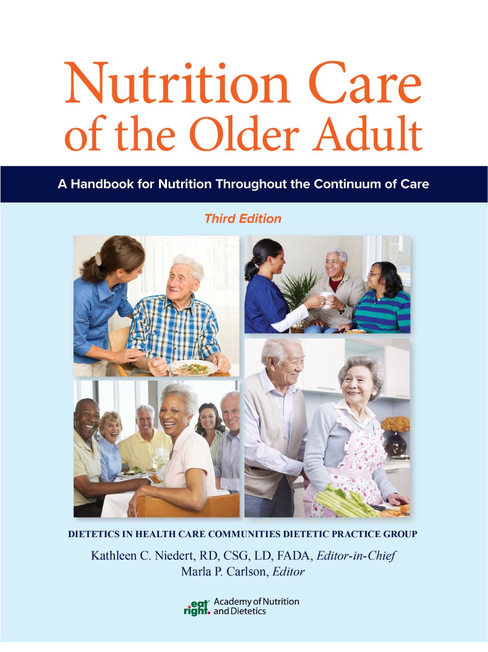 Nutrition Care of the Older Adult 3e