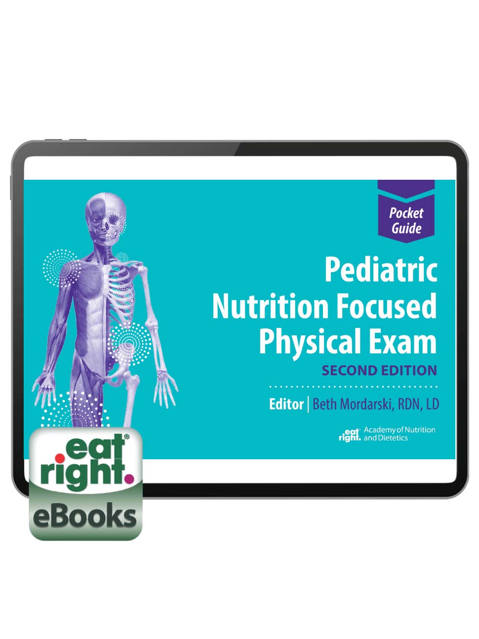 Pediatric Nutrition Focused Physical Exam, 2nd Ed.
