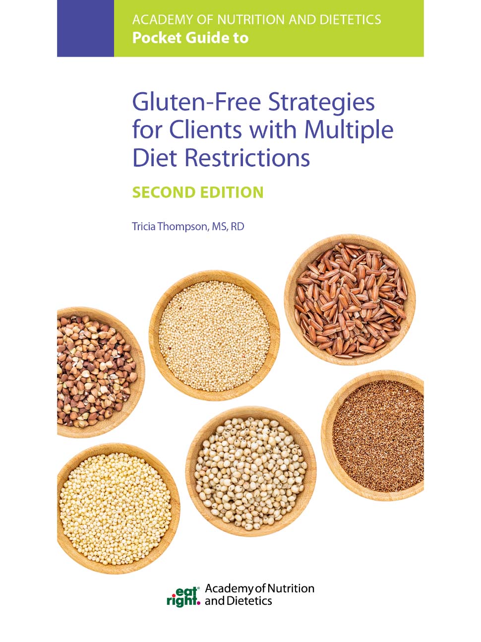Pocket Guide to Gluten Free Strategies for Clients with Multiple Diet Restrictions