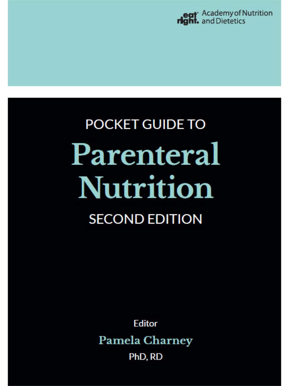 Pocket Guide to Parenteral Nutrition