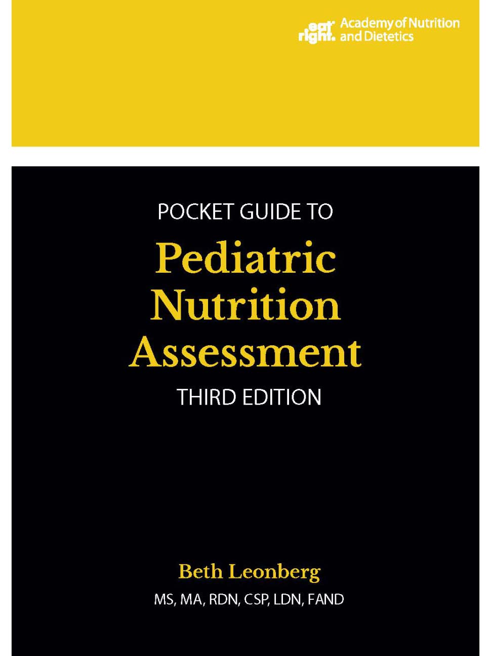 Pocket Guide to Pediatric Nutrition Assessment