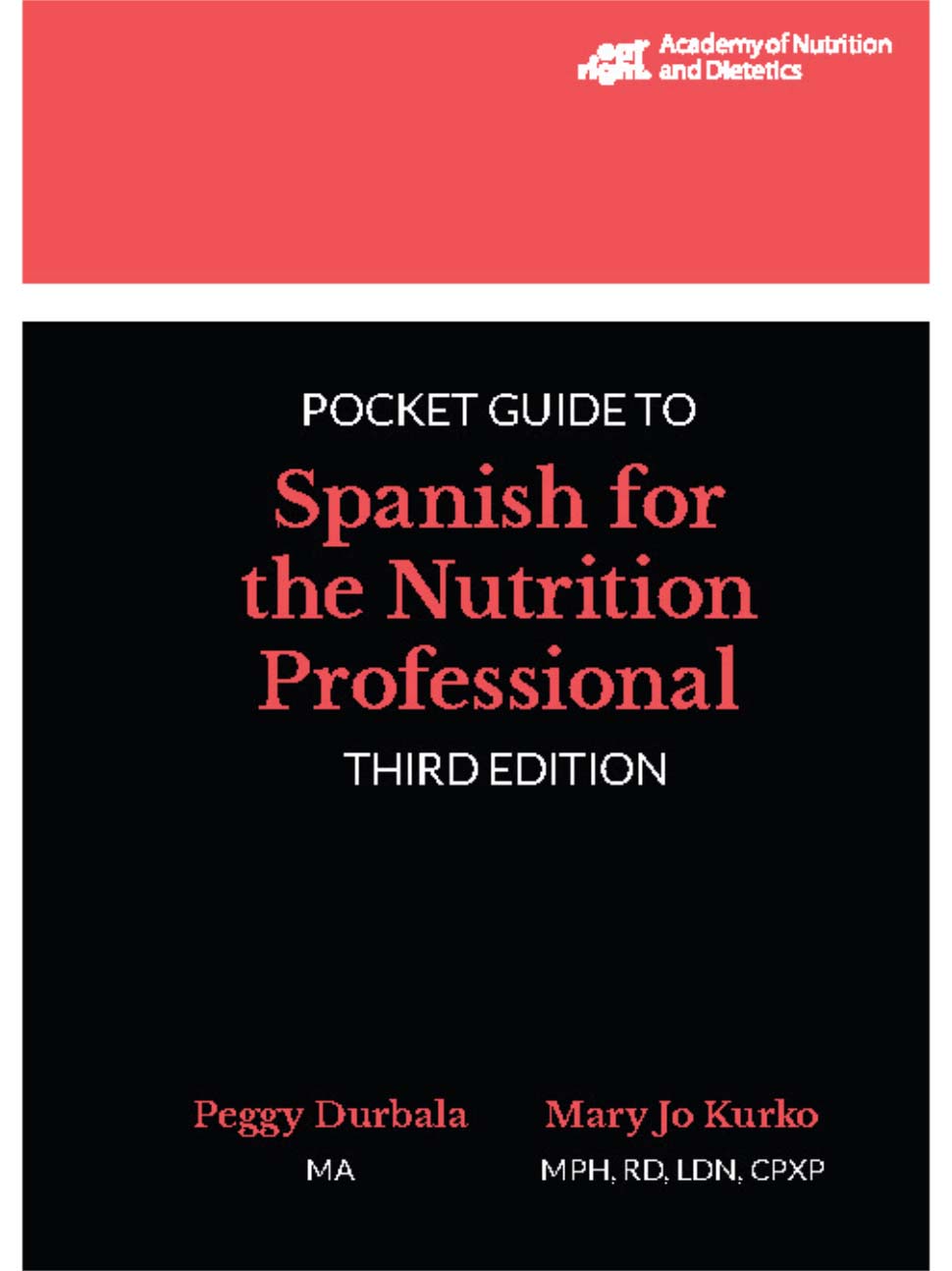 Pocket Guide to Spanish for the Nutrition Professional